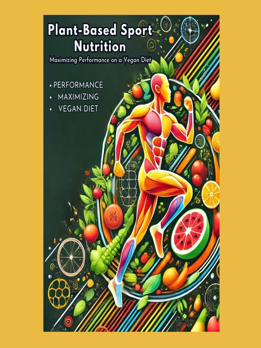 Title details for Plant-Based Sports Nutrition by Ciro Irmici - Wait list